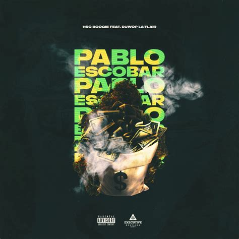 pablo escobar song lyrics